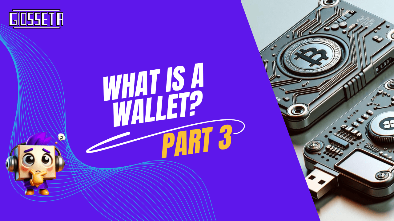 What's a Wallet Series - Hardware Wallet
